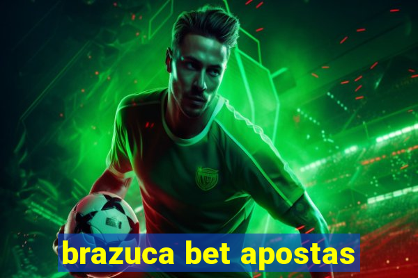 brazuca bet apostas